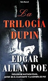 La trilogia Dupin - Edgar Allan Poe (Em Espanhol)