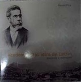 Academia Brasileira de Letras: histórias e revelações - Daniel Piza