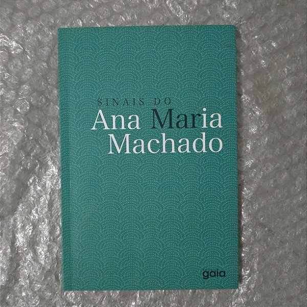 Sinais do Mar - Ana Maria Machado