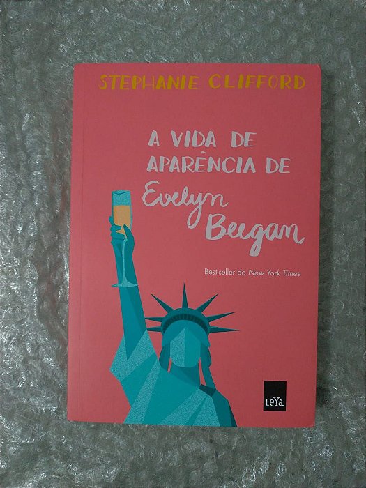 A Vida de Aparência de Evelyn Beegan - Stephane Clifford