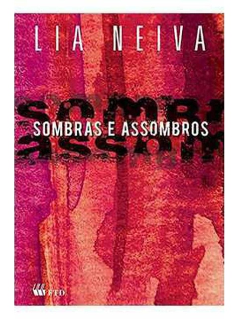 Sombras e assombros - Lia Neiva