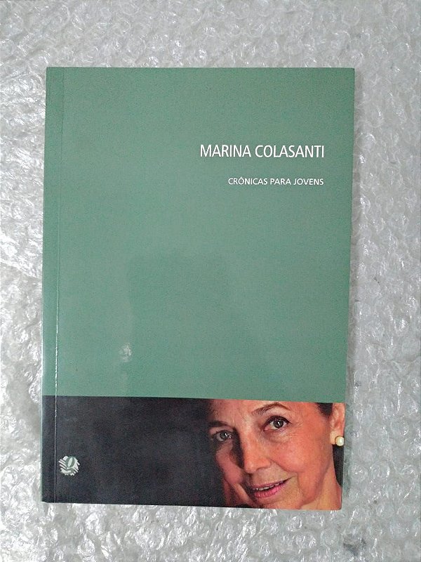 Crônicas Para Jovens - Marina Colasanti