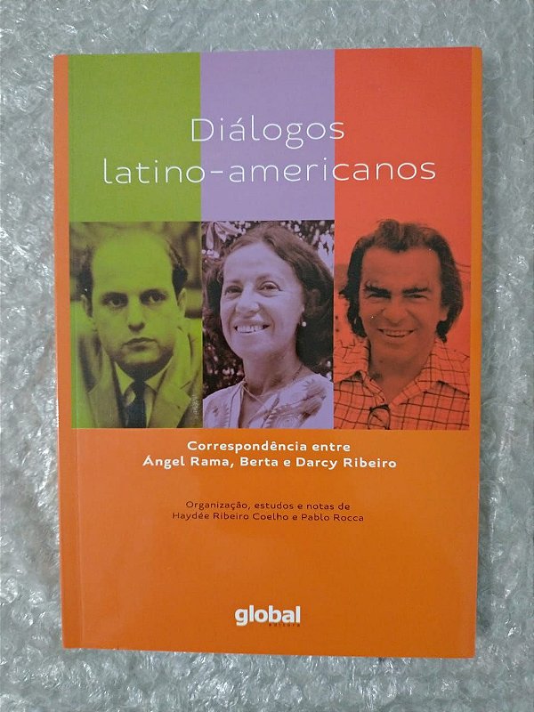 Diálogos Latino-Americanos - Haydée Ribeiro Coelho (Org.)