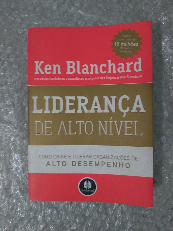 Liderança de Alto Nível - Ken Blanchard