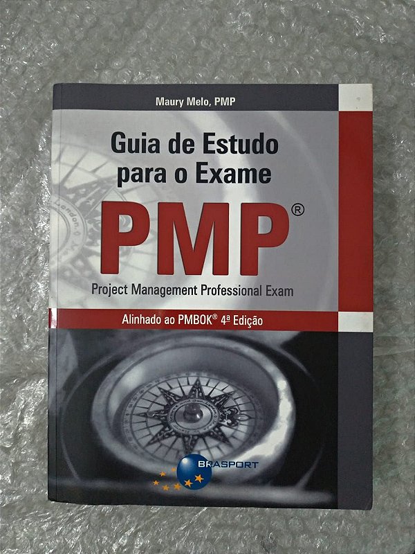 Guia de Estudo Para o Exame PMP - Maury Melo, PMP