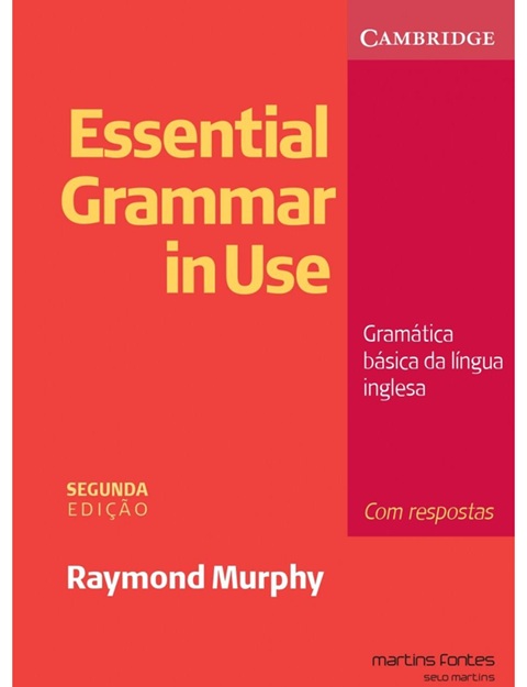 Essential Grammar in Use 2ª Edição Com respostas - Raymond Murphy