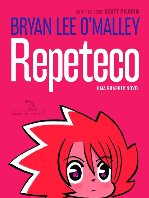 Repeteco HQ' - Bryan Lee O'Malley - Livro Imperfeito