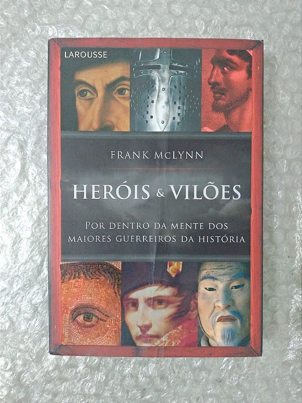 Heróis e Vilões - Frank Mclynn
