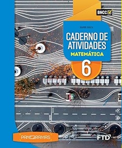 Panoramas Matemática - Caderno de Atividades - 6º ano