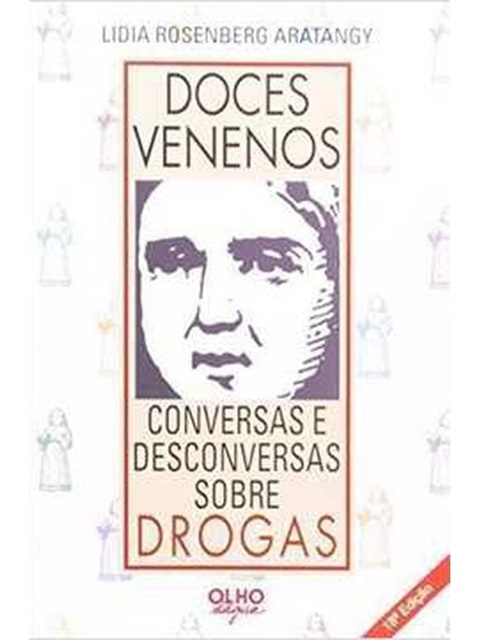Doces venenos: conversas e desconversas sobre drogas - Lidia Rosenberg Aratangy (marcas)