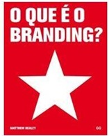 O Que é Branding ? - Matthew Healey