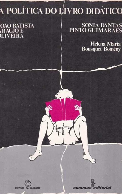 A Política do Livro Didático - João Batista de Araújo
