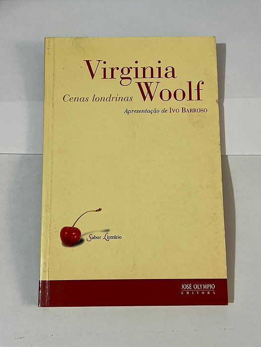 Cenas londrinas - Virginia Woolf