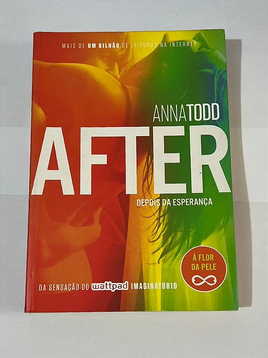 After 4 - Depois da esperança - Anna Todd