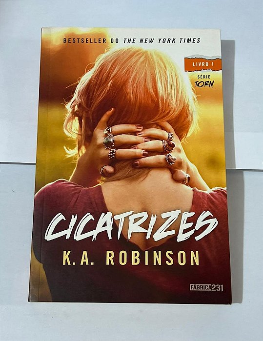 Cicatrizes - K. A. Robinson