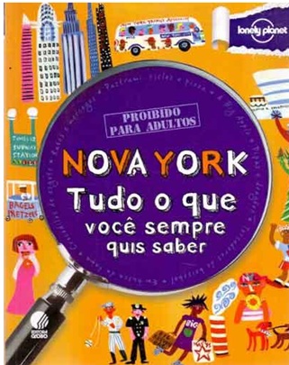 Nova York - Tudo o Que Você Sempre Quis Saber - Klay Lamprell