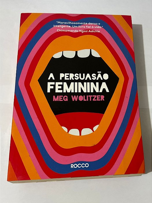 A persuasão feminina – Meg Wolitzer