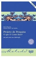 Projeto de Pesquisa - o Que É? Como Fazer? Derna Pescuma