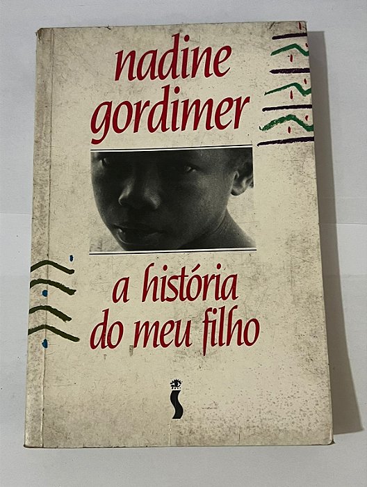 A história do meu filho – Nadine Gordimer