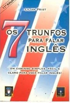 Os 7 Triunfos para Falar Inglês - Lilian Prist