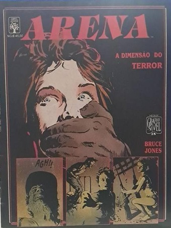 Graphic Novel N° 18 - Arena: A Dimensão do Terror Bruce Jones - HQ'