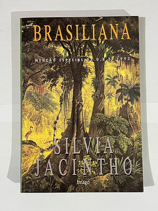 Brasiliana – Sílvia Jacinto (com dedicatória da autora)