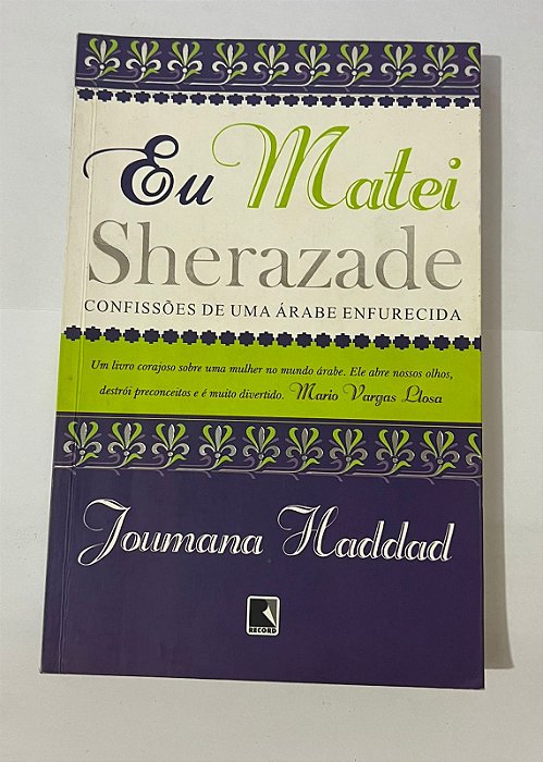 Eu matei Sherazade - Joumana Haddad