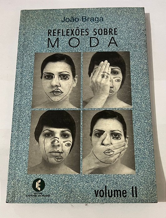 Reflexões sobre a moda - João Braga