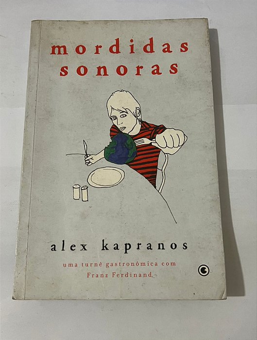 Mordidas Sonoras – Alex Kapranos
