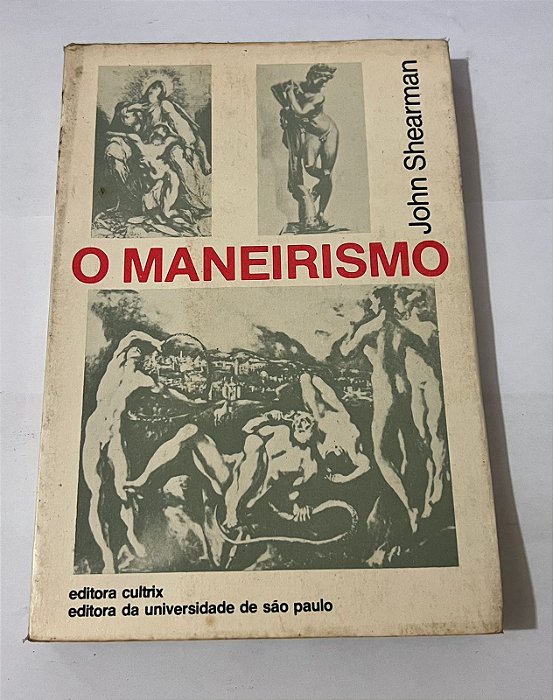 O Maneirismo – John Shearman