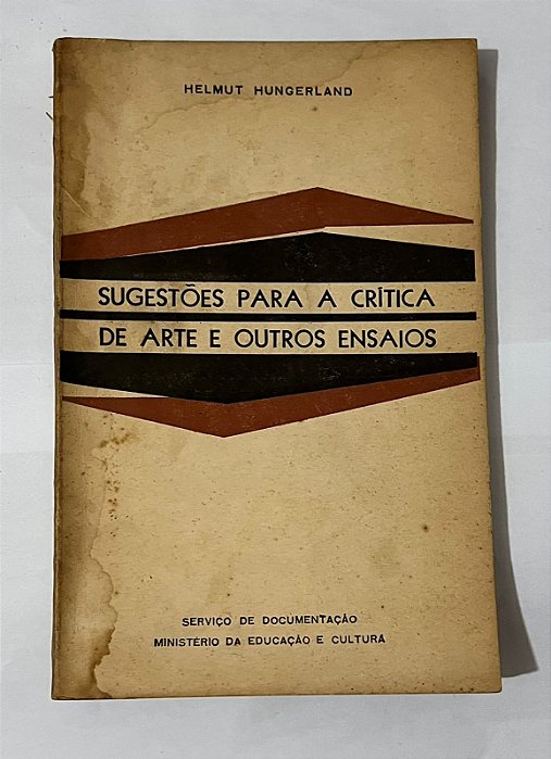 Sugestões para a crítica de arte e outros ensaios - Helmut Hungerland