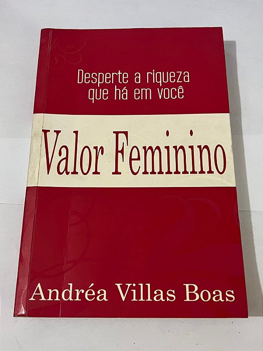Valor Feminino – Andréa Villas Boas