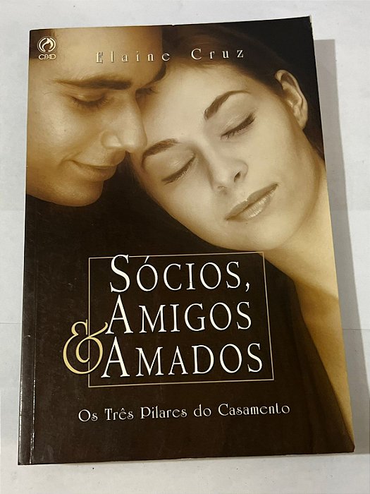 Sócios, amigos e amantes – Elaine Cruz (dedicatória da autora)