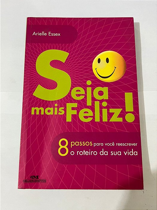 Seja mais feliz – Arielle Essex