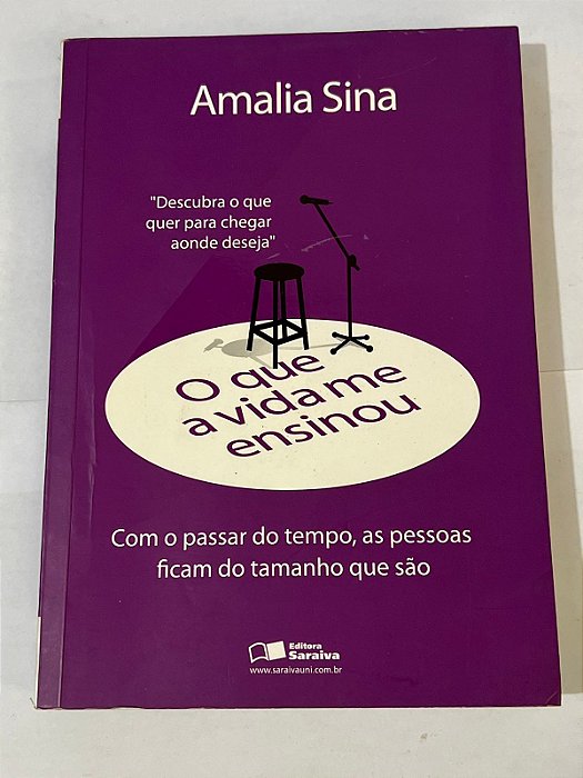O que a vida me ensinou – Amalia Sina
