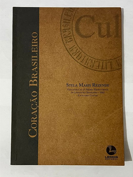 Coração Brasileiro – Stela Maris Rezende