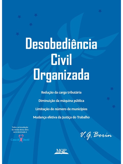Desobediência civil organizada - V. G. Borin