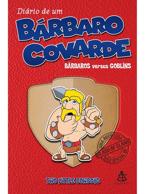 Diário de um bárbaro covarde - Two Little Cowboys