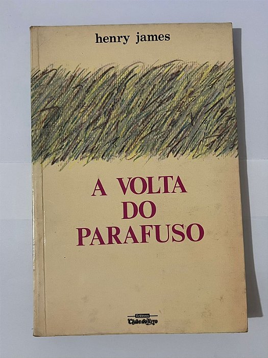 A volta do parafuso – Henry James