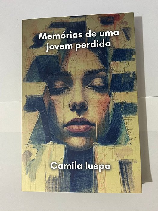 Memórias de uma jovem perdida – Camila Iuspa