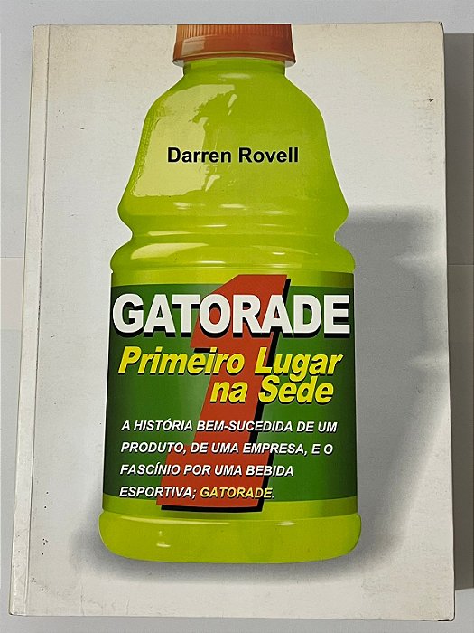 Gatorade: Primeiro lugar na sede – Darren Rovell