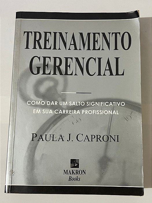 Treinamento Gerencial - Paula J Caproni