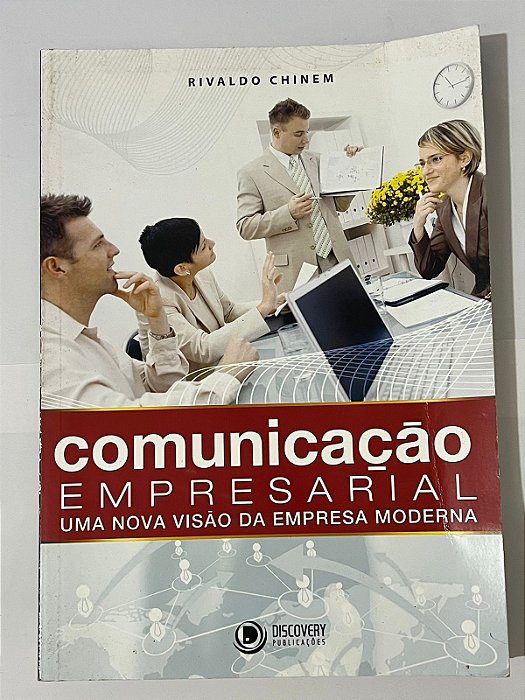 Comunicação empresarial - Rivaldo Chinem
