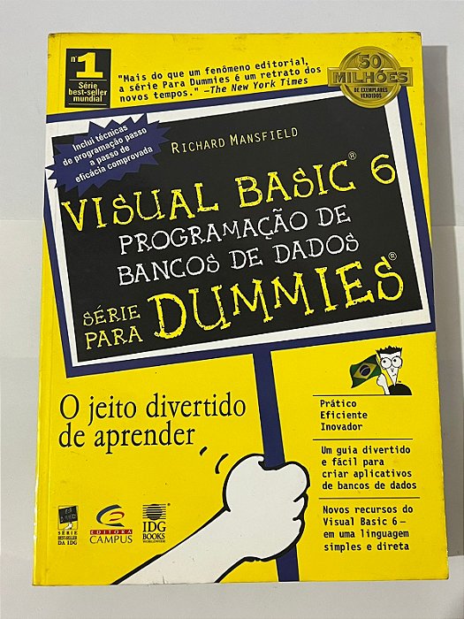 Visual Basic 6: Programação de banco de dados - série para dummies - Richard Mansfield