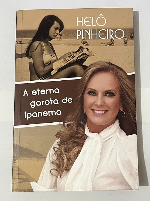 A eterna garota de Ipanema - Helô Pinheiro