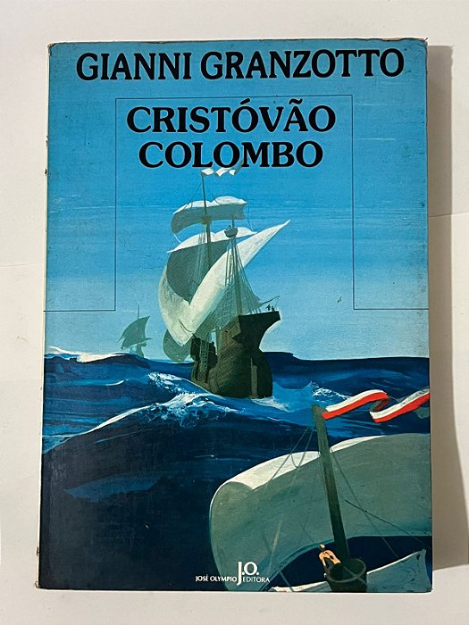 Cristóvão Colombo - Gianni Granzotto