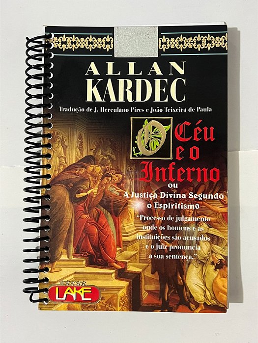O céu e o inferno - Allan Kardec