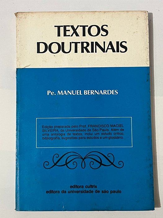 Textos doutrinais - Pe. Manuel Bernardes
