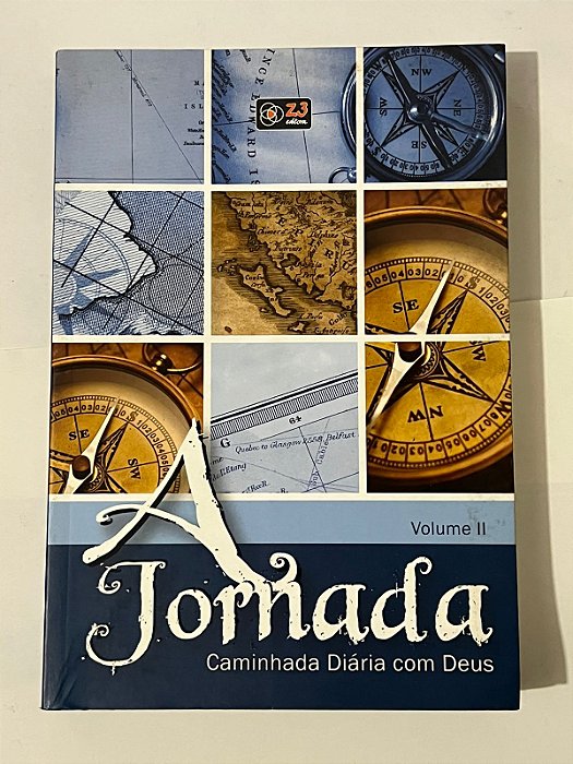 A jornada: caminhada diária com Deus (Volume II) - Adrien Jesus Bausells, Gustavo Nicolini Fernandes