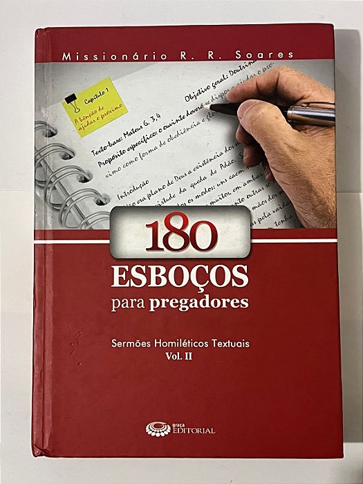 180 esboços para pregadores (Volume II) - Missionário R. R. Soares